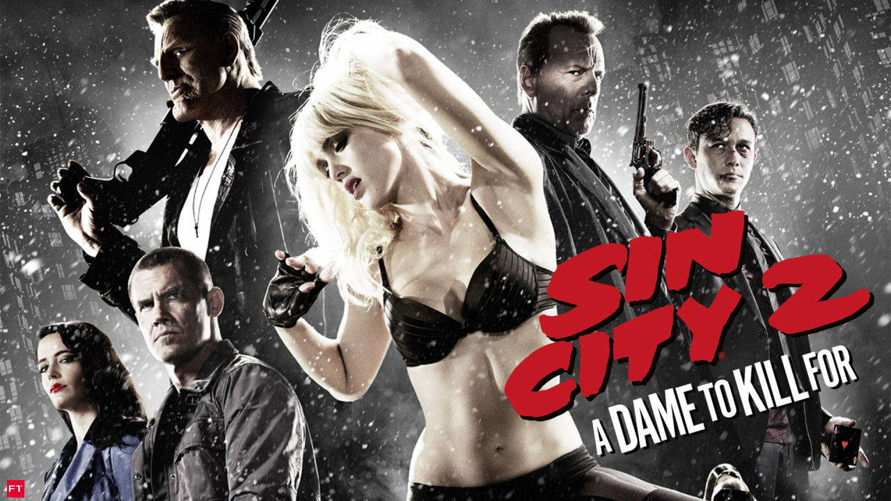 Sin City 2: A Dame to Kill for