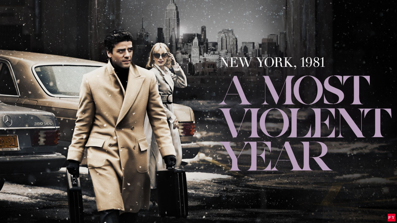 A Most Violent Year