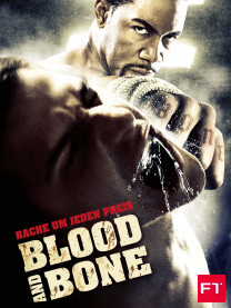 Blood and Bone