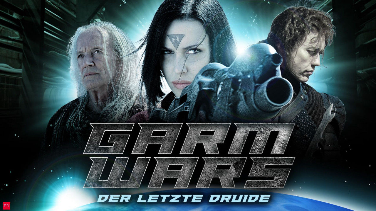 Garm Wars - Der letzte Druide