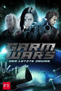 Garm Wars - Der letzte Druide