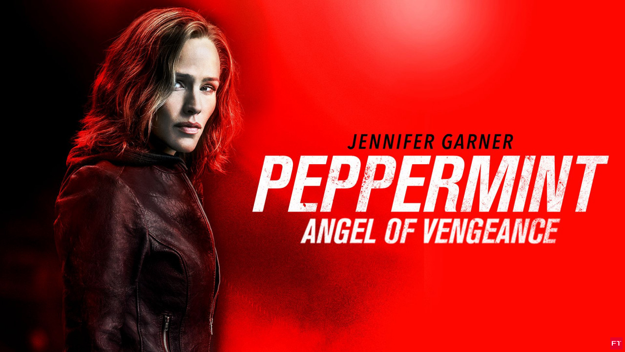 Peppermint - Angel of Vengeance