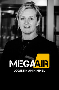 Mega Air – Logistik Am Himmel - Staffel 1 - Folge 3