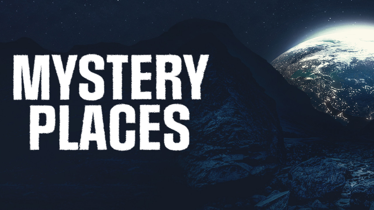 Mystery Places