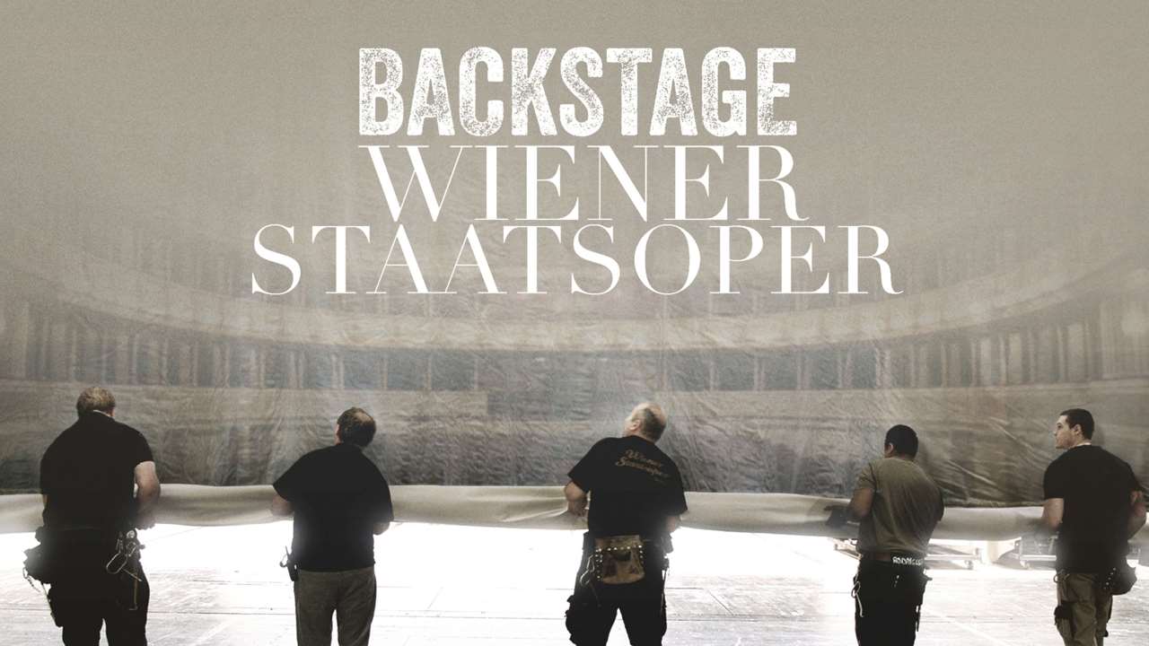 Backstage Wiener Staatsoper: Im Kraftwerk der Gefühle