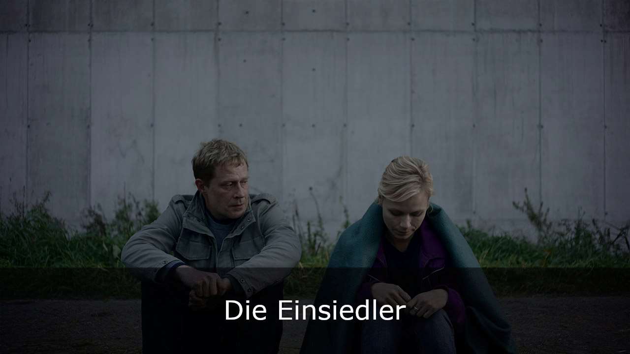 Die Einsiedler