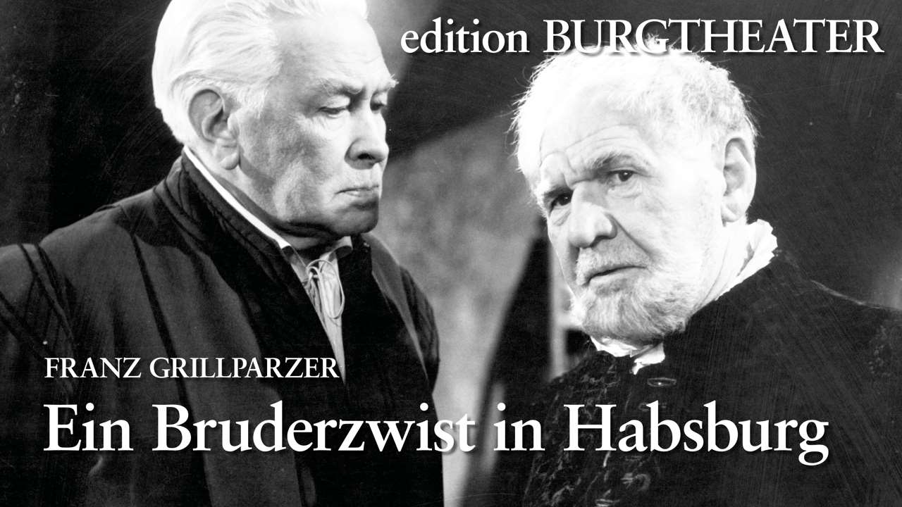 Ein Bruderzwist In Habsburg