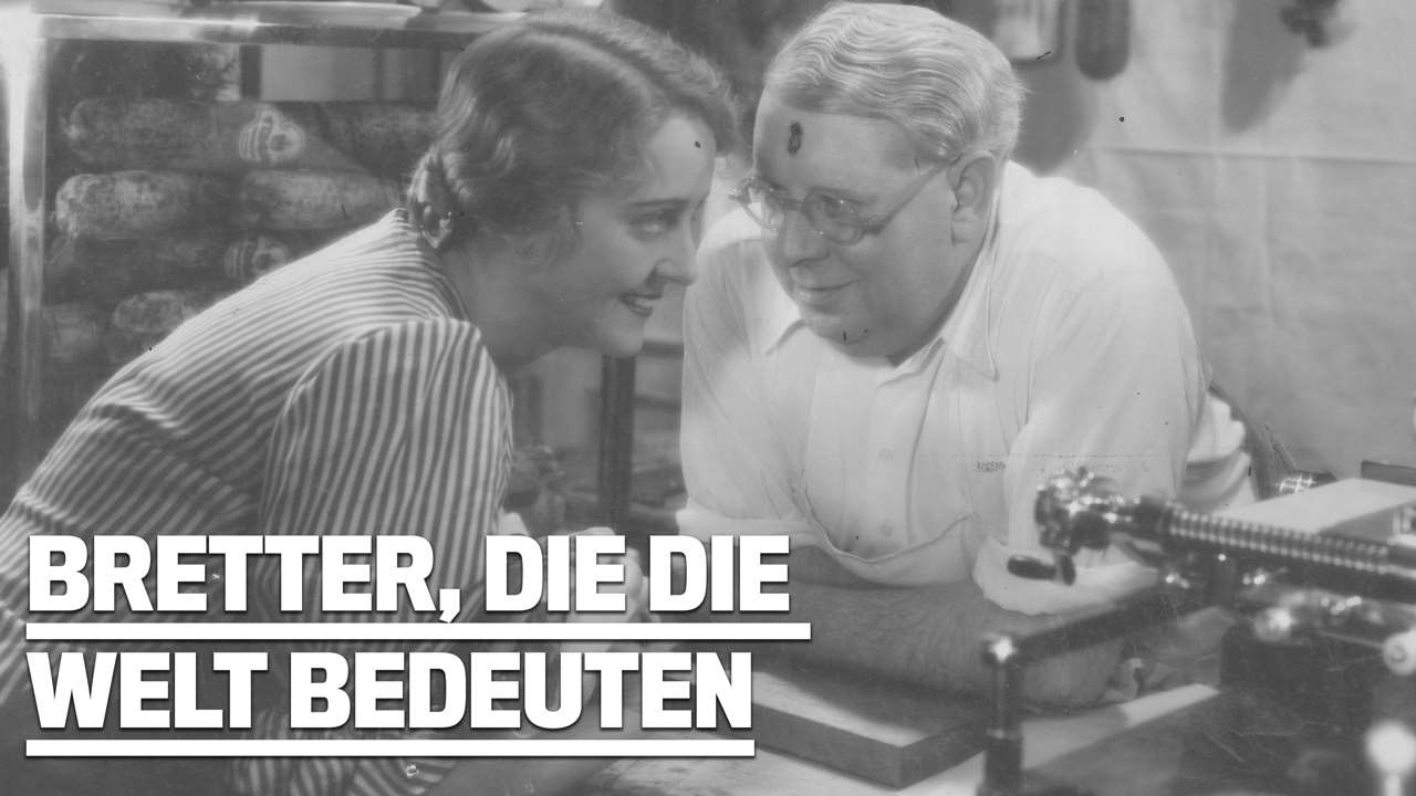 Bretter, die die Welt bedeuten