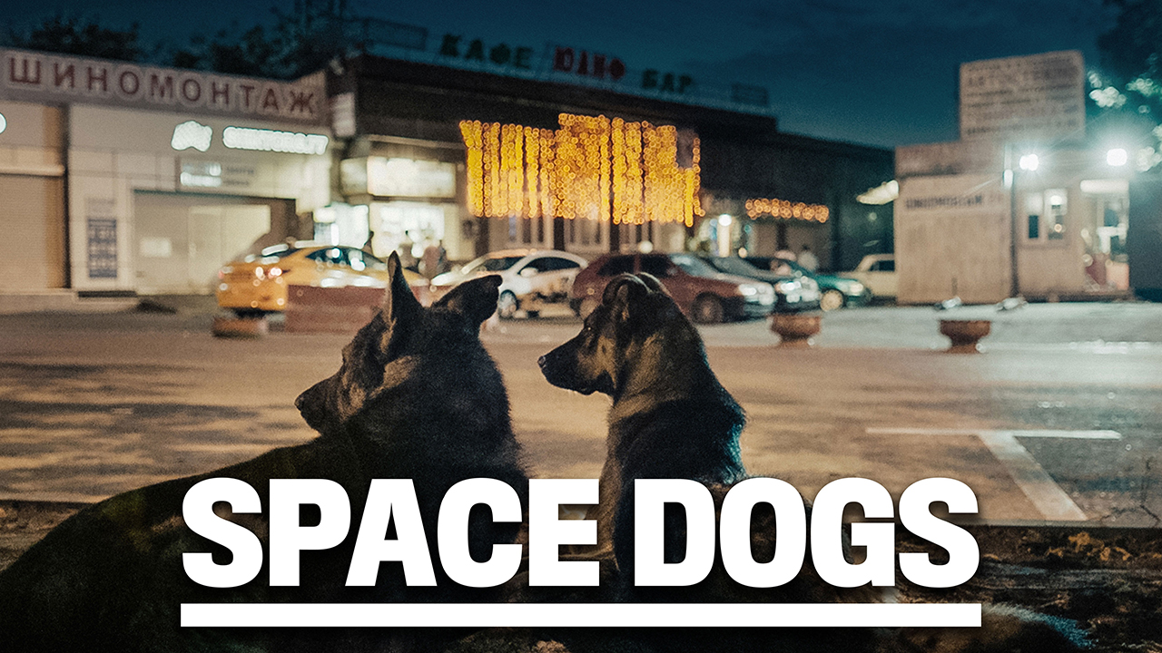 Space Dogs