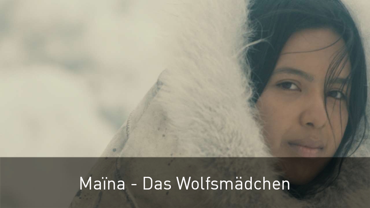 Maïna - Das Wolfsmädchen