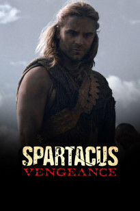 Spartacus: Vengeance - Der Zorn Der Götter