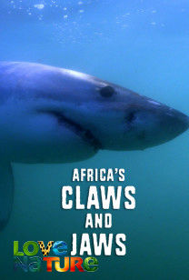 Africa's Claws And Jaws