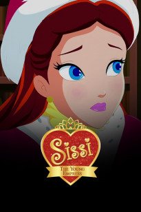 Sissi The Young Empress - Der Bote aus der Fremde