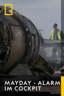 Mayday - Alarm Im Cockpit - Tickende Zeitbombe