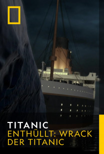 Enthüllt: Wrack der Titanic