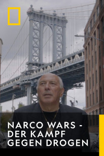 Narco Wars - Der Kampf Gegen Drogen - Der Heroin-Don