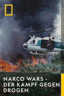 Narco Wars - Der Kampf Gegen Drogen