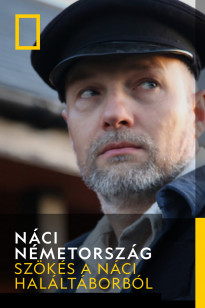 Nazis - Szökés a náci haláltáborból