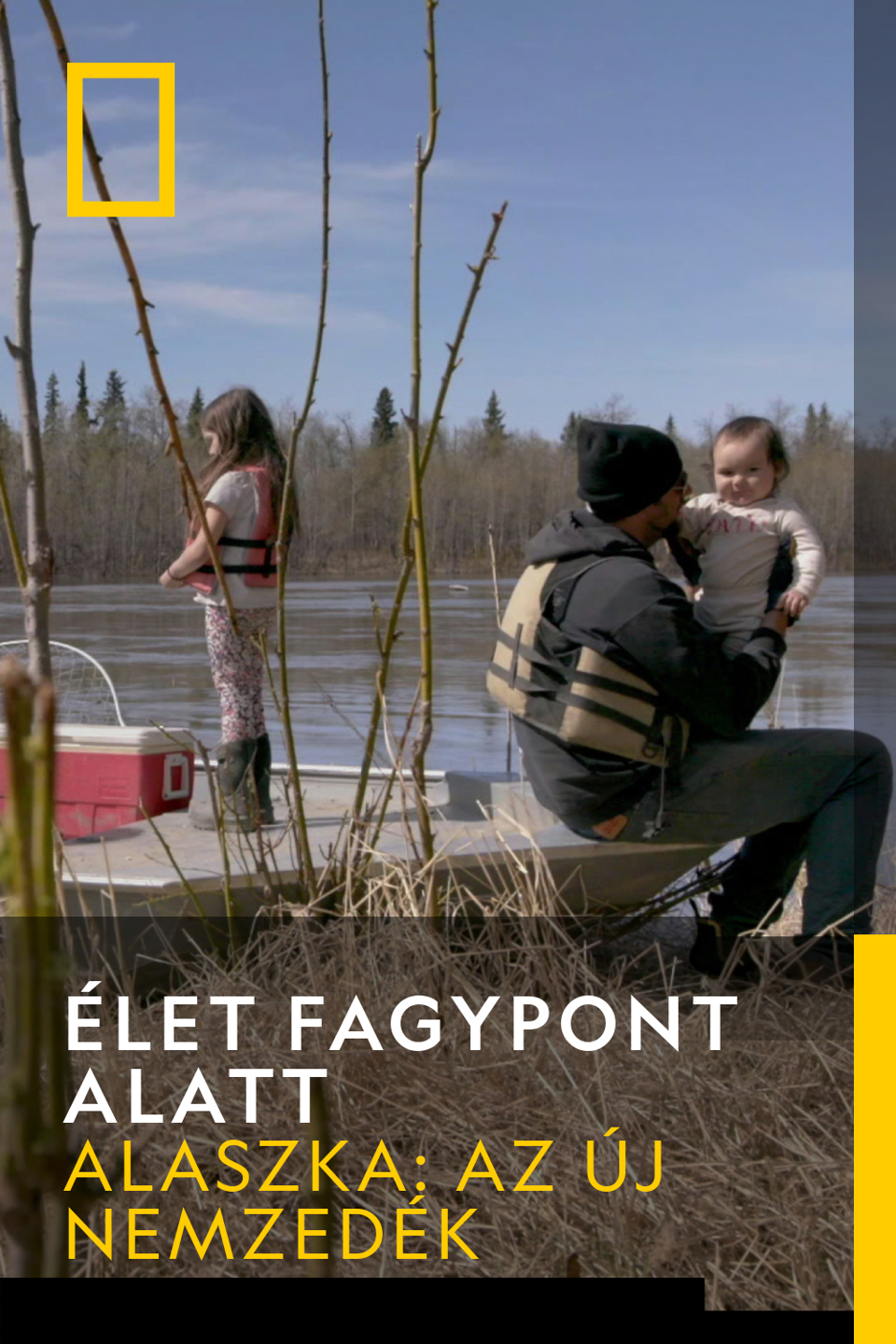 Élet Fagypont Alatt - Nyár a vadonban