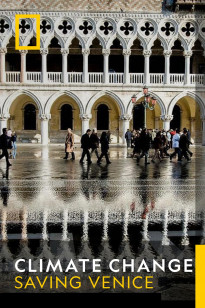 Climate Change - Saving Venice