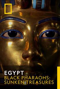 Egypt - Black Pharaohs: Sunken Treasures