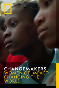 Changemakers - Women of Impact: Changing The World