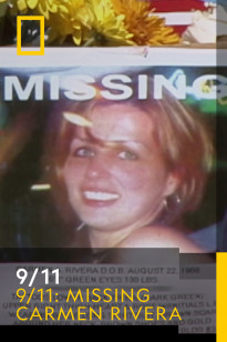 9/11: Missing Carmen Rivera