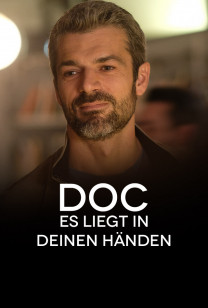 Doc - Es liegt in deinen Händen - Etwas Gutes, das nicht guttut