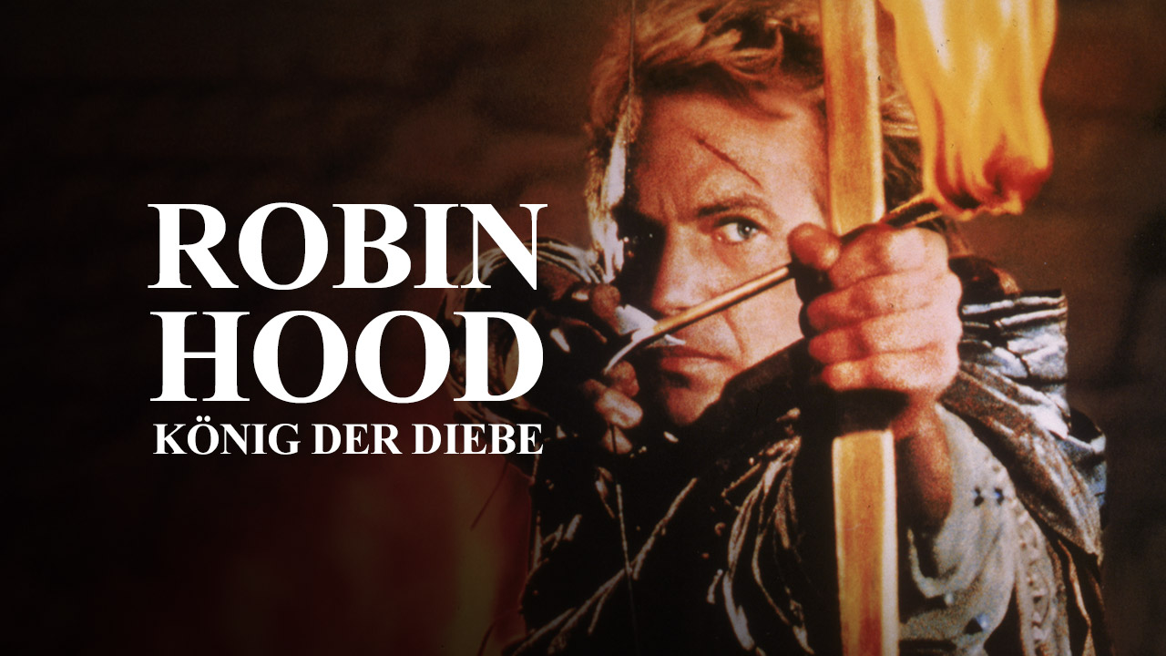 Robin Hood - König der Diebe