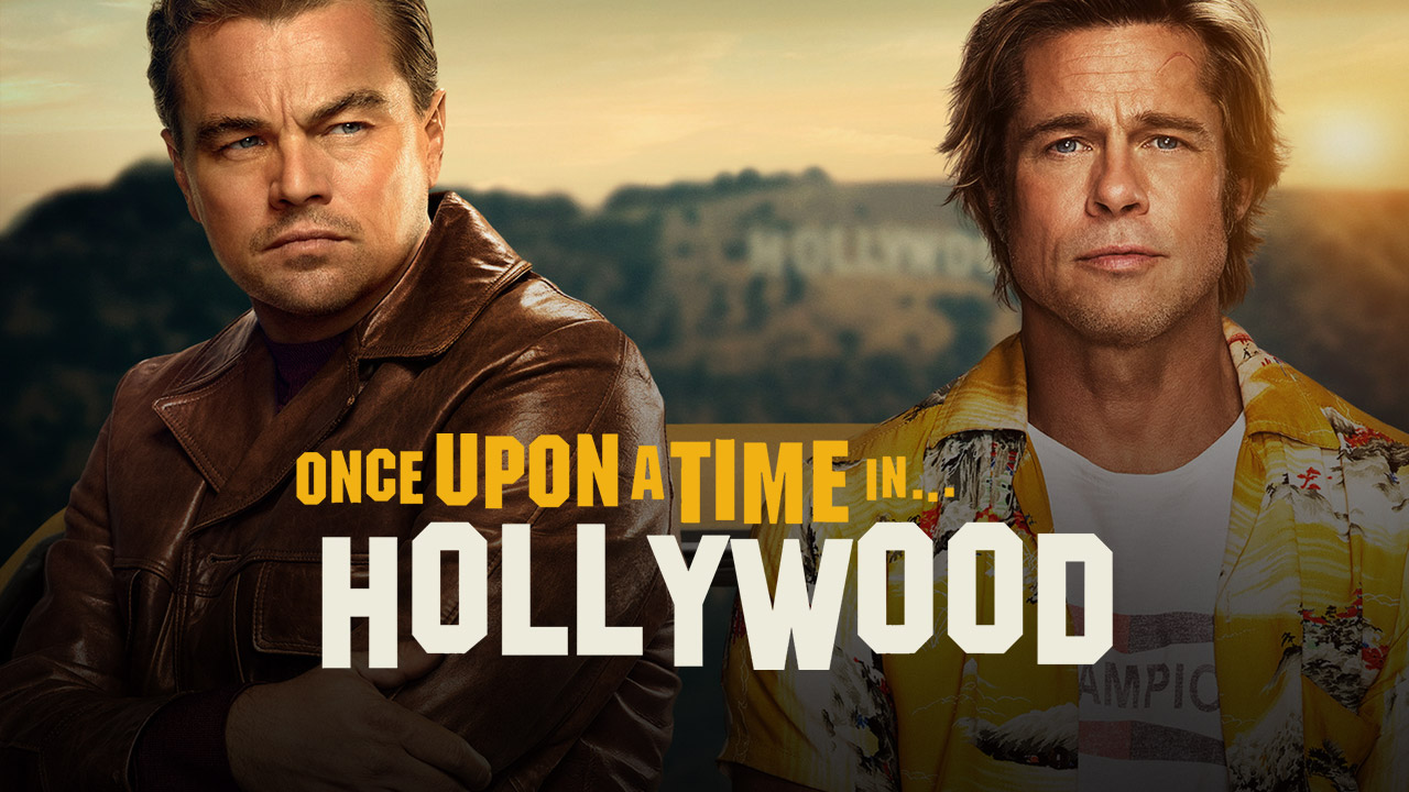 Once upon a Time In... Hollywood