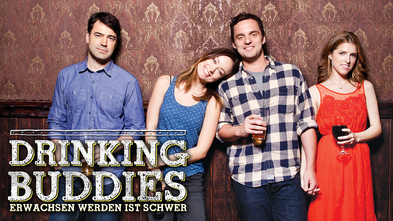 Drinking Buddies - Erwachsen Werden Ist Schwer