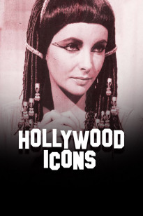 Hollywood Icons - The Story Of Elizabeth Taylor