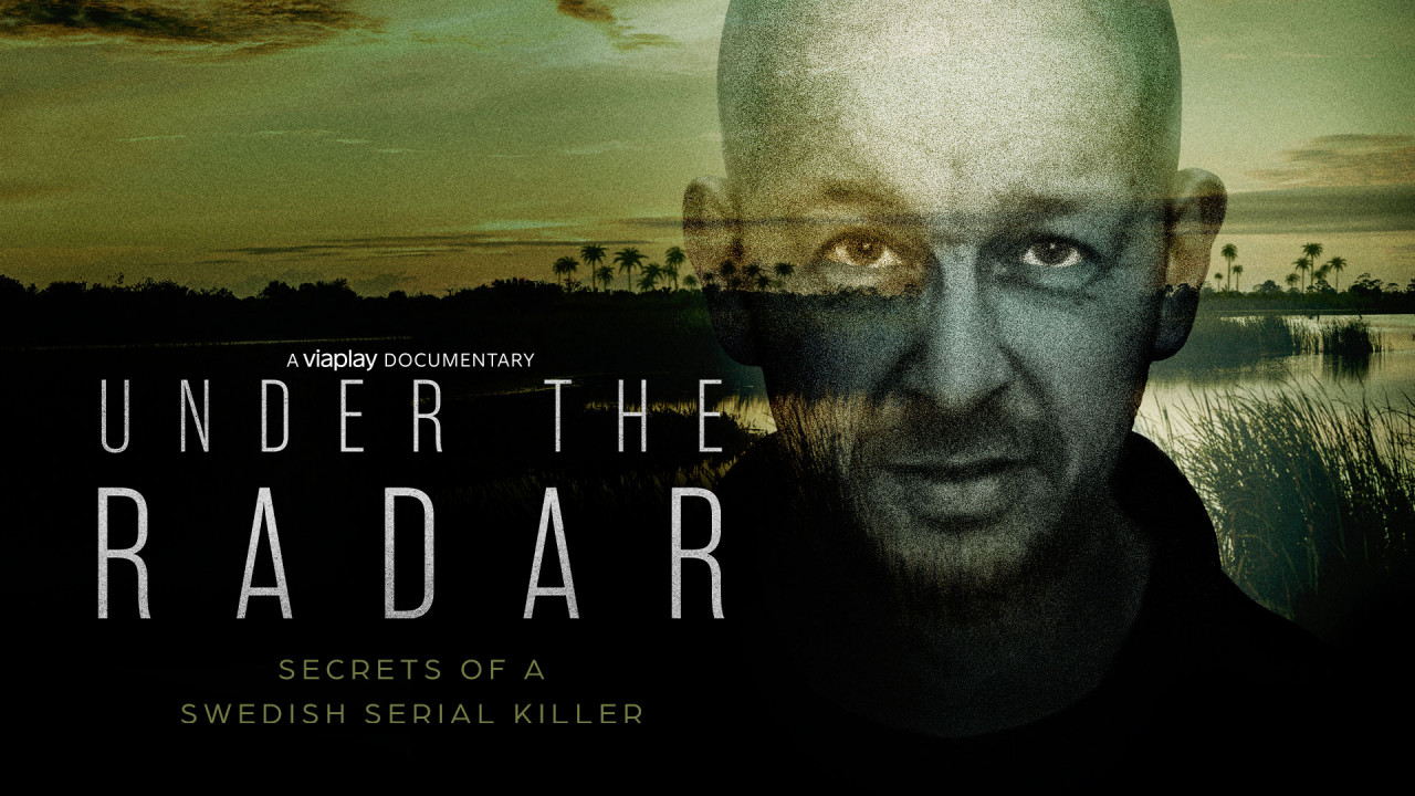Unter dem Radar - Geheimnisse eines schwedischen Serienmörders
