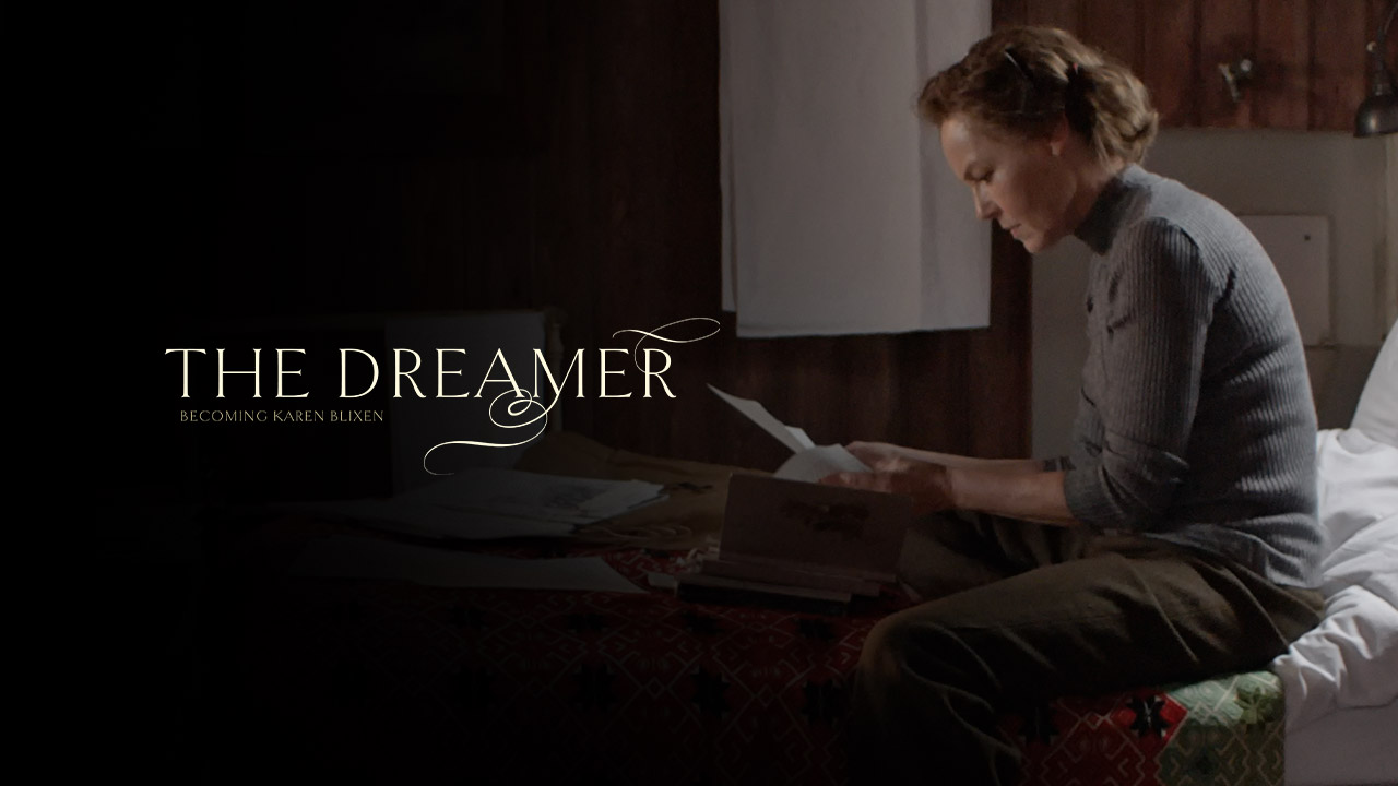 The Dreamer Becoming Karen Blixen - S1