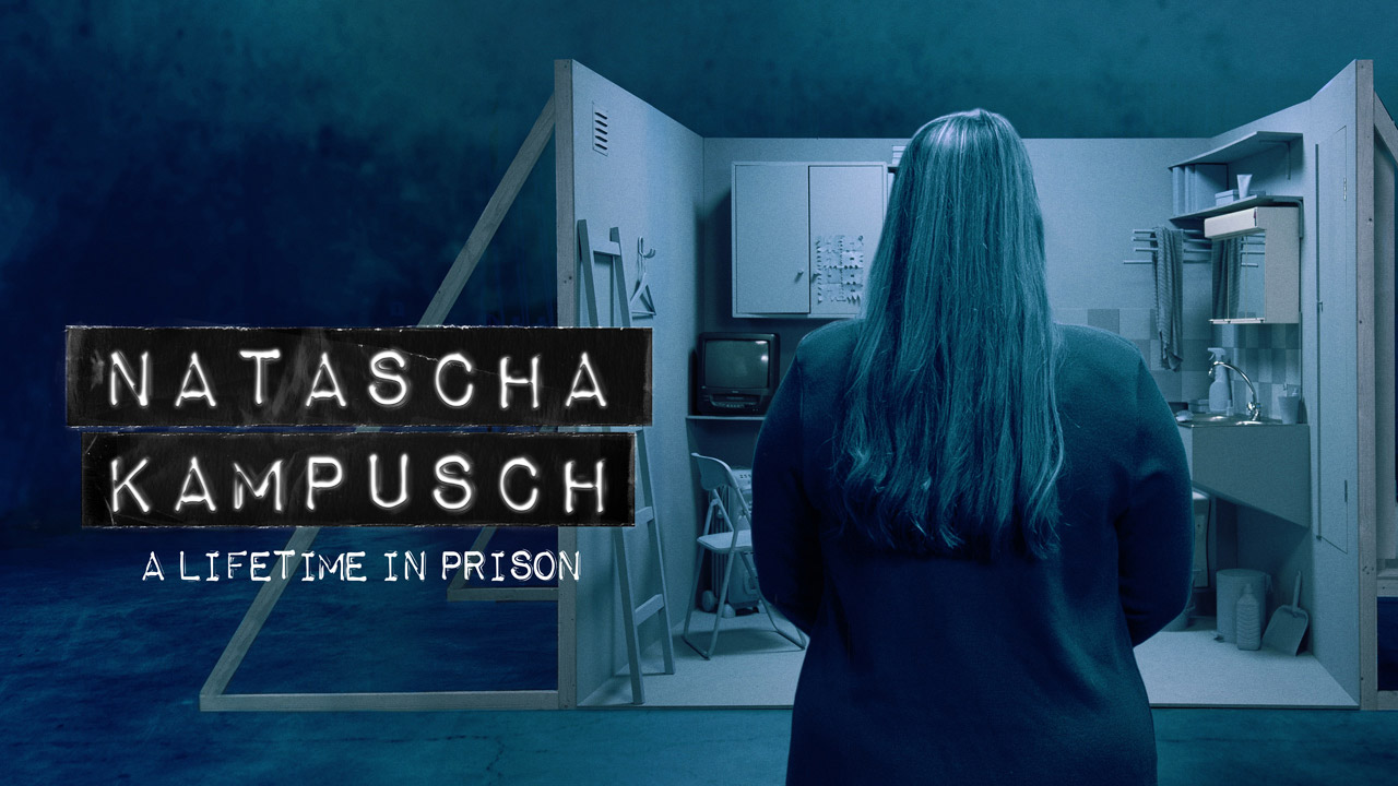 Natascha Kampusch - A Lifetime In Prison