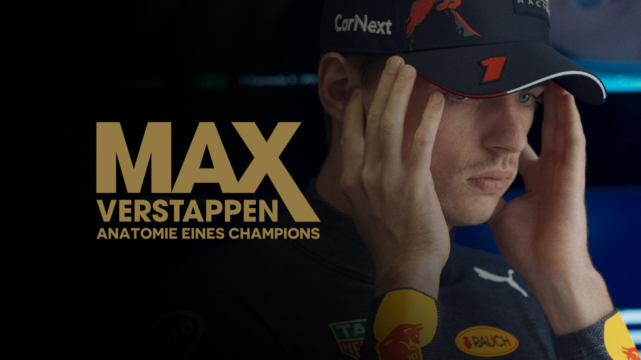 Max Verstappen: Anatomie eines Champions - S1