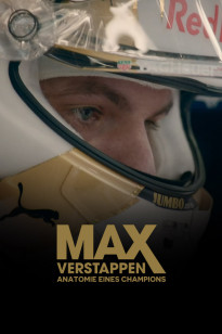 Max Verstappen: Anatomie eines Champions - Im Namen des Vaters