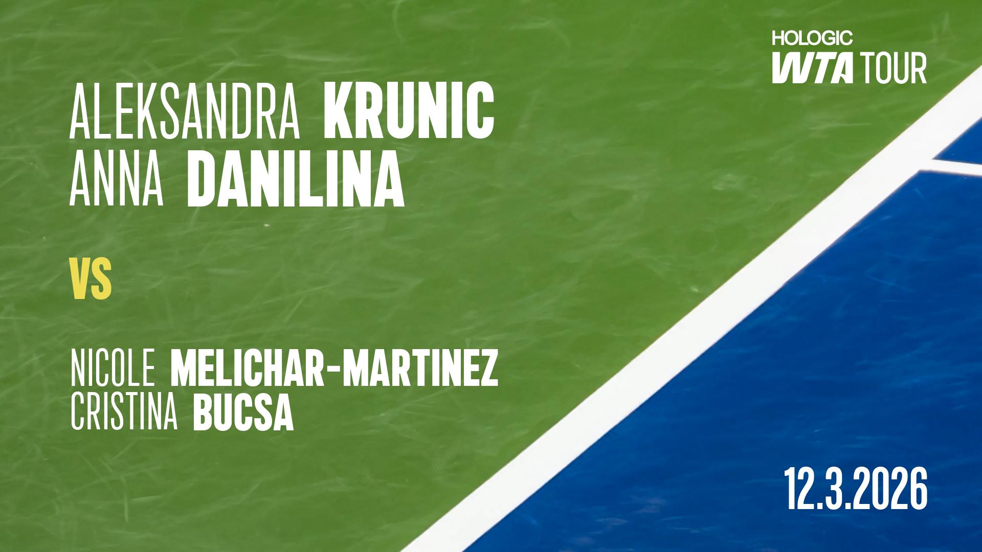 A Krunic and A Danilina vs N Melichar-Martinez and C Bucsa Match Highlights - INDIAN WELLS_Stadium 3 ( March 12, 2026)
