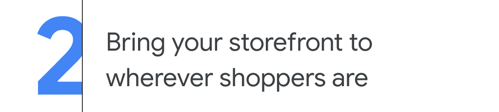 2. Bring your storefront to wherever shoppers are