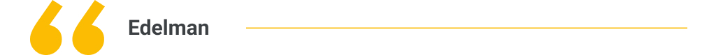 Edelman. Trust, the new brand equity.