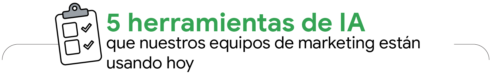 Una lista de comprobación en un portapapeles junto al título 5 herramientas de IA que nuestros equipos de marketing están usando hoy