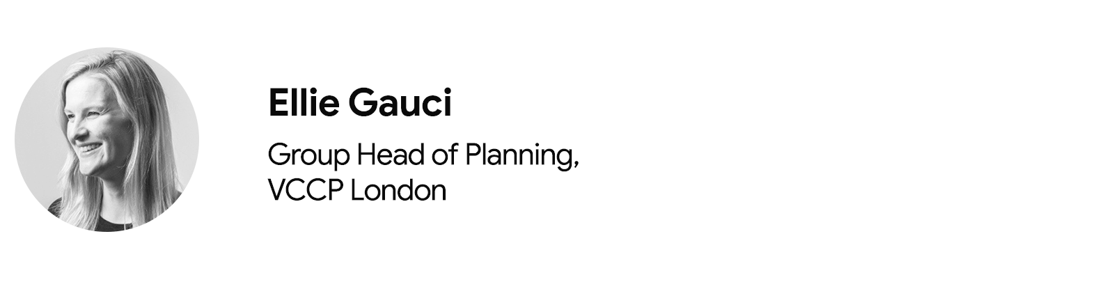 Close-ups of Ellie Gauci, Group Head of Planning at VCCP London. Ellie has light skin and long, light hair.