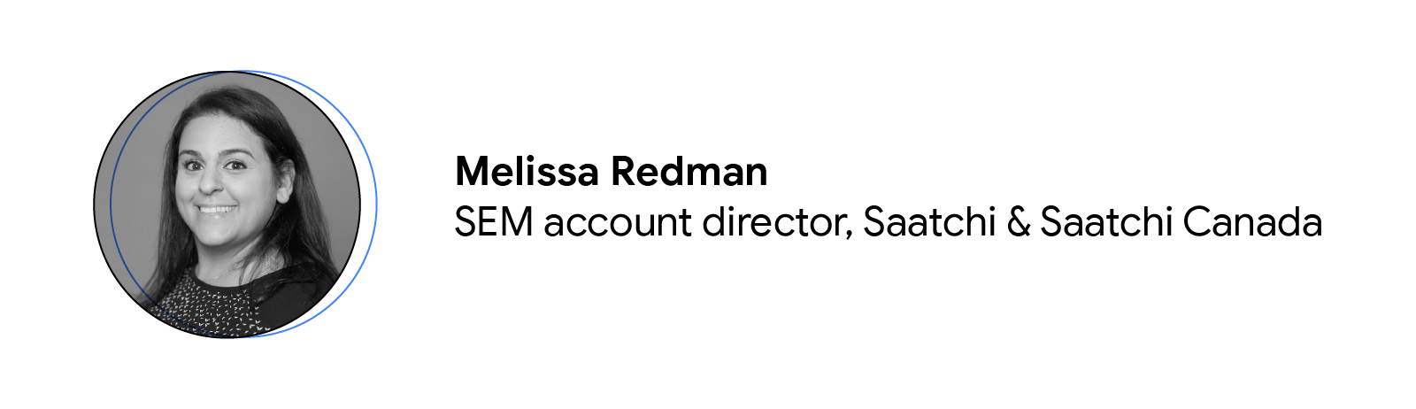 Melissa Redman, SEM account director at Saatchi & Saatchi Canada, is pictured from the shoulders up.
