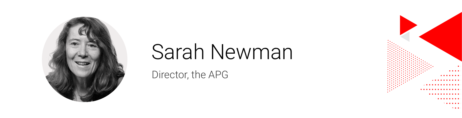 Sarah Newman, Director, the APG
