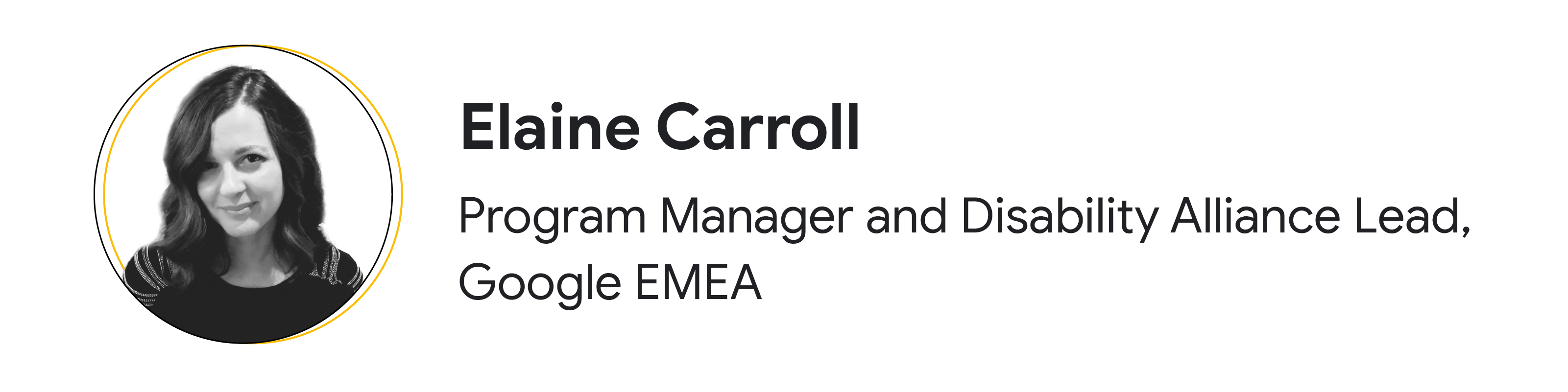 Photo of Elaine Carroll, Program Manager and Disability Alliance Lead, Google EMEA