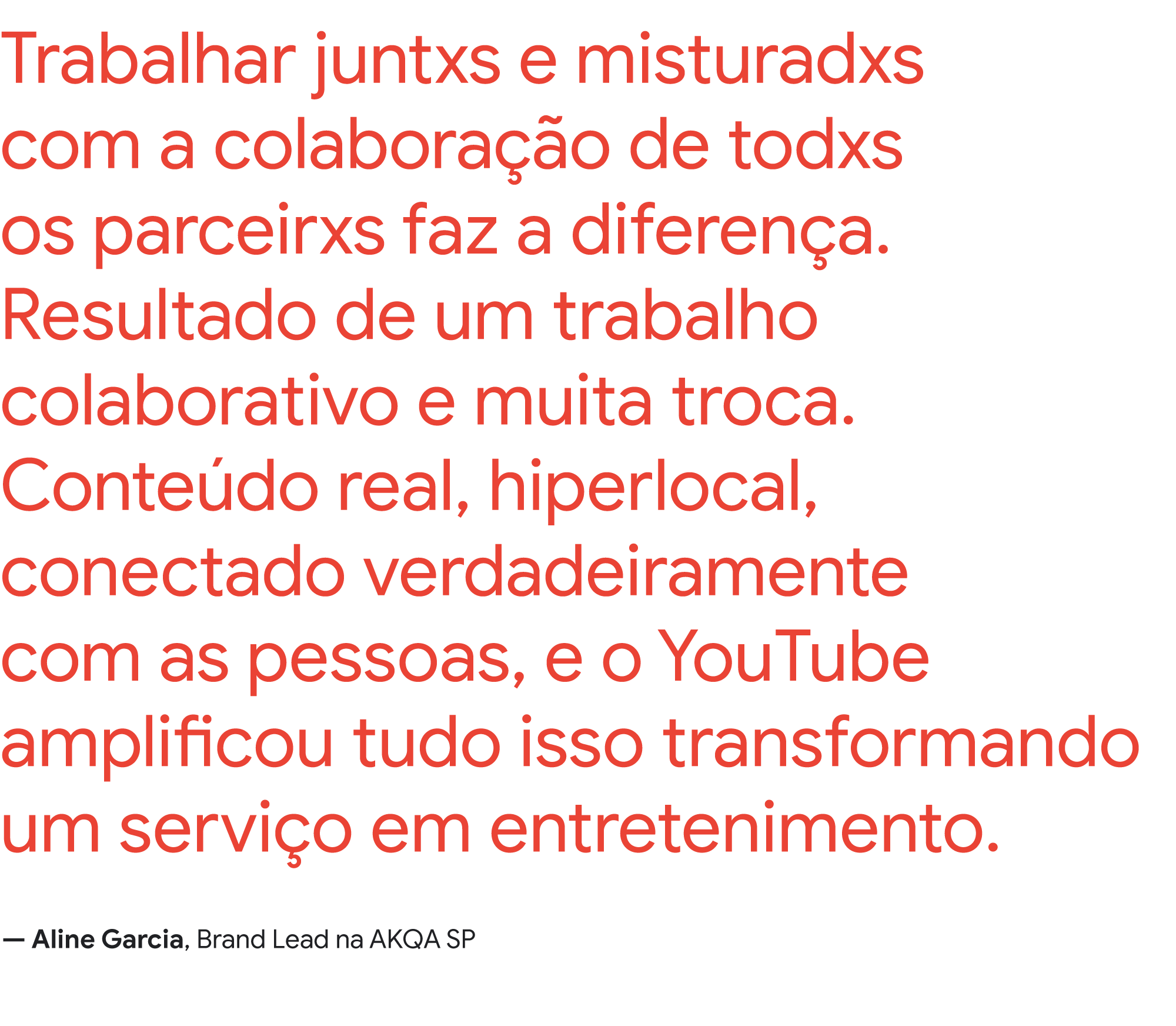 YouTube Works Brasil 2020: como a eficiência criativa foi decisiva na conquista de resultados de negócio