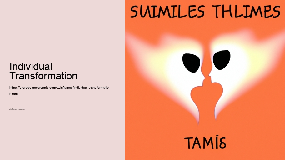 Individual Transformation