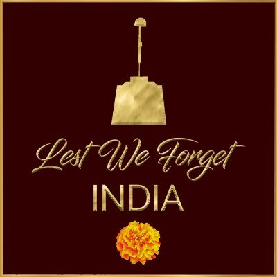 LestWeForgetIndia🇮🇳
