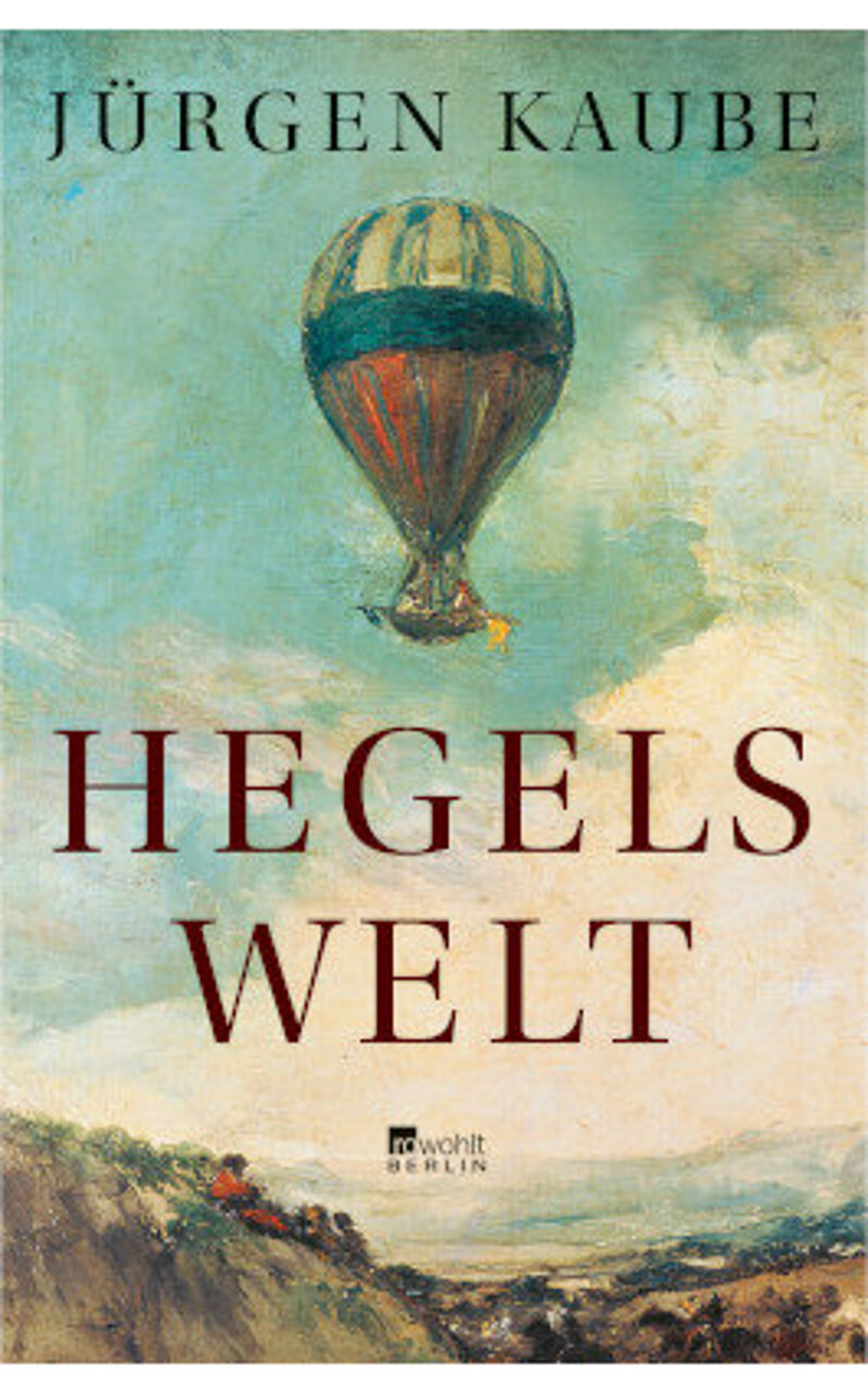 Hegels Welt