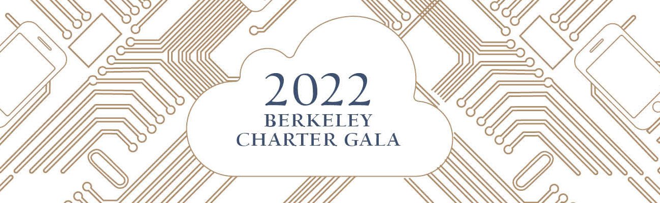 Berkeley Charter Gala 2022